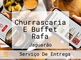 Churrascaria E Buffet Rafa