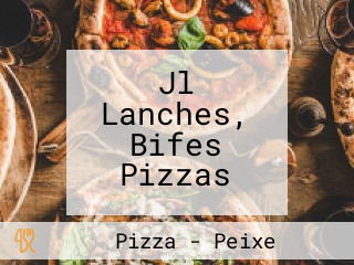 Jl Lanches, Bifes Pizzas