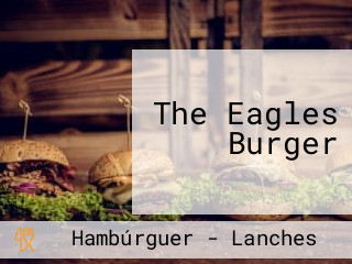 The Eagles Burger