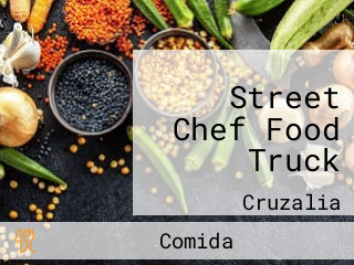 Street Chef Food Truck