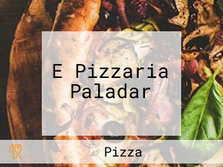 E Pizzaria Paladar