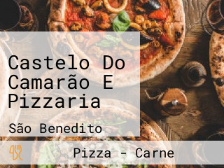 Castelo Do Camarão E Pizzaria