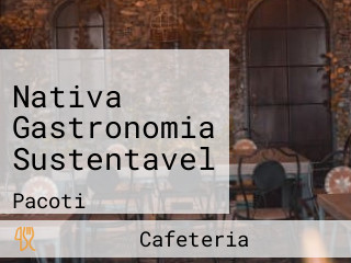 Nativa Gastronomia Sustentavel