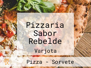 Pizzaria Sabor Rebelde