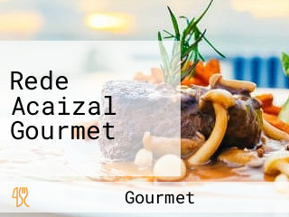 Rede Acaizal Gourmet