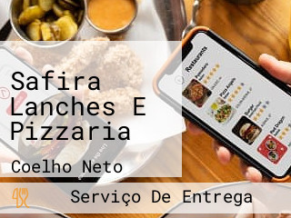 Safira Lanches E Pizzaria