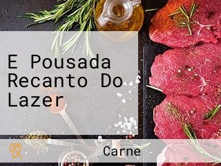 E Pousada Recanto Do Lazer