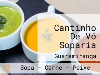 Cantinho De Vó Soparia