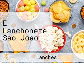 E Lanchonete Sao Joao