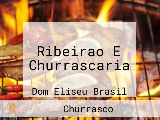 Ribeirao E Churrascaria