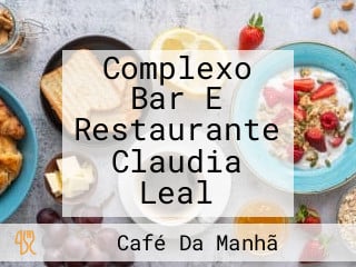 Complexo Bar E Restaurante Claudia Leal