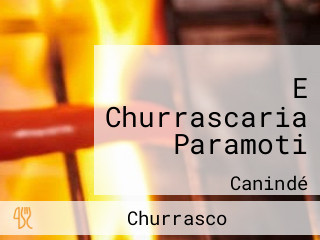 E Churrascaria Paramoti