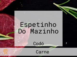 Espetinho Do Mazinho