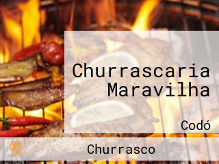 Churrascaria Maravilha