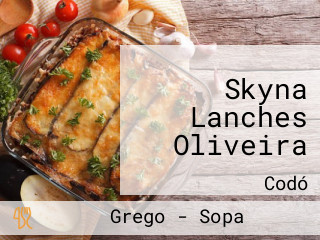 Skyna Lanches Oliveira