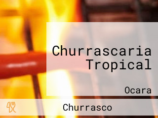 Churrascaria Tropical