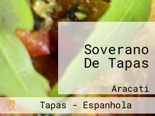 Soverano De Tapas