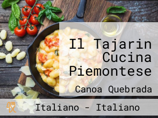 Il Tajarin Cucina Piemontese