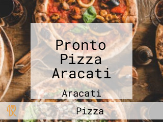 Pronto Pizza Aracati