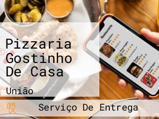 Pizzaria Gostinho De Casa