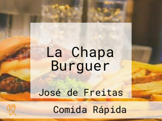 La Chapa Burguer