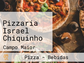 Pizzaria Israel Chiquinho