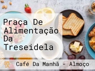 Praça De Alimentação Da Treseidela