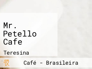 Mr. Petello Cafe