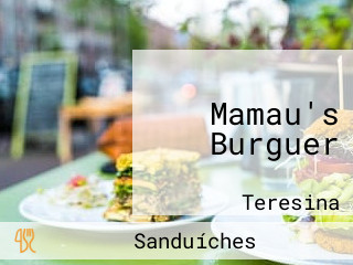 Mamau's Burguer