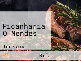 Picanharia O Mendes