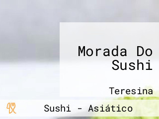 Morada Do Sushi