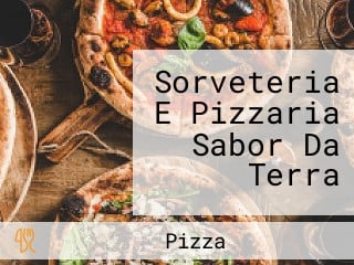 Sorveteria E Pizzaria Sabor Da Terra