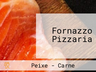 Fornazzo Pizzaria