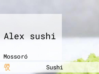 Alex sushi