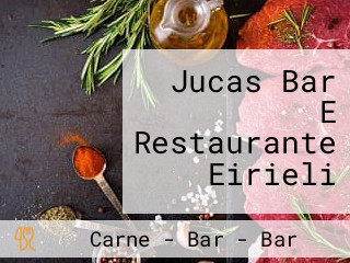 Jucas Bar E Restaurante Eirieli