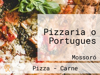 Pizzaria o Portugues