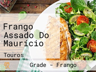 Frango Assado Do Maurício