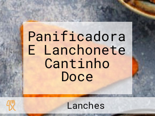 Panificadora E Lanchonete Cantinho Doce