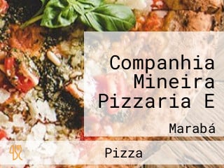 Companhia Mineira Pizzaria E