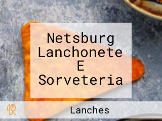 Netsburg Lanchonete E Sorveteria