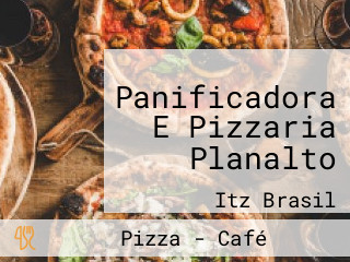 Panificadora E Pizzaria Planalto