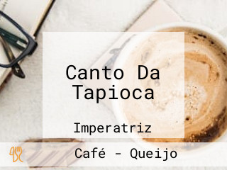 Canto Da Tapioca