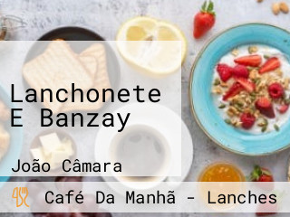 Lanchonete E Banzay