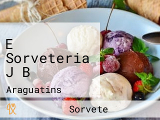 E Sorveteria J B