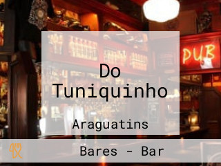 Do Tuniquinho