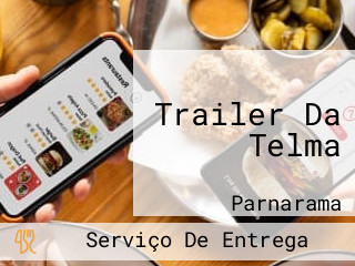 Trailer Da Telma