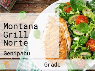 Montana Grill Norte