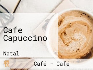 Cafe Capuccino