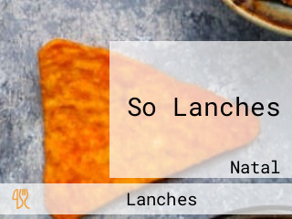 So Lanches