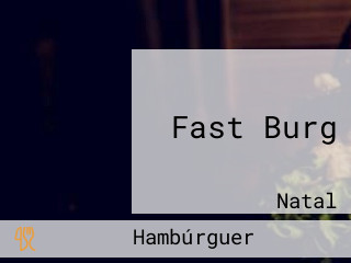 Fast Burg